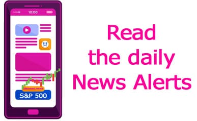 Read the daily News Alerts